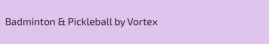 Badminton & Pickleball by Vortex